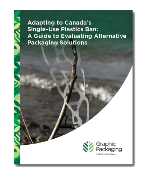 Adapting to Canada’s Single-Use Plastics Ban: A Guide to Evaluating Alternative Packaging Solutions