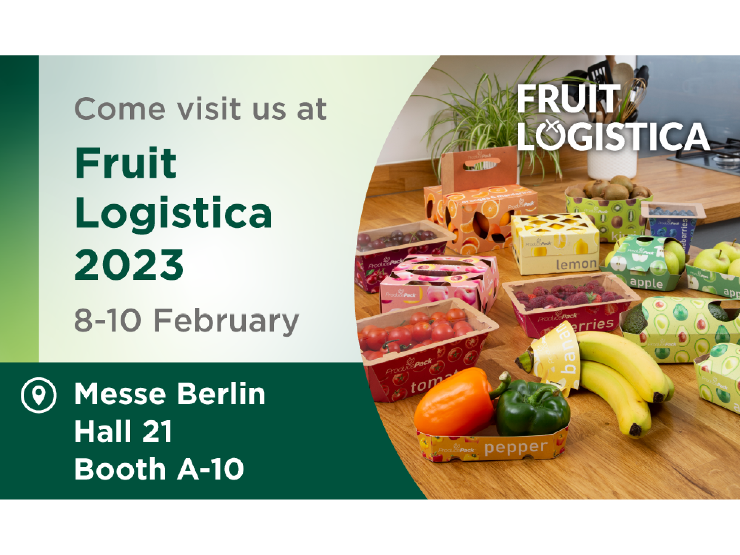 Visit Graphic Packaging International at Fruit Logistica 2023 and see our full range of fresh produce packaging.
