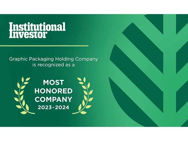 Graphic Packaging recognized as one of America’s Most Honored Companies by Institutional Investors’ 2023-2024